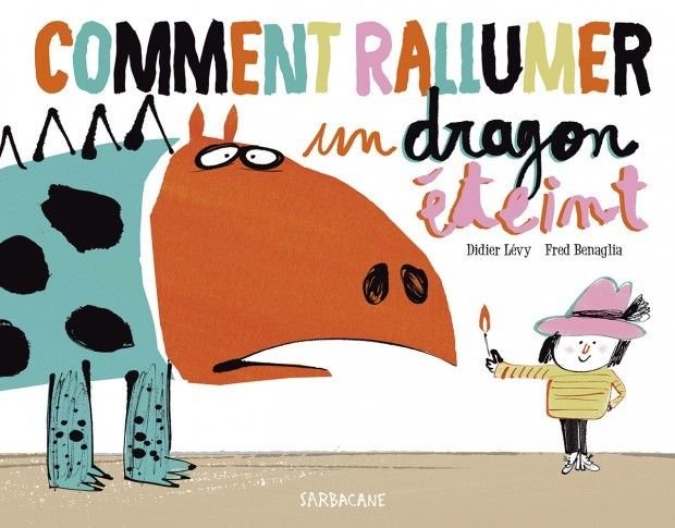 Comment rallumer un dragon éteint ?
