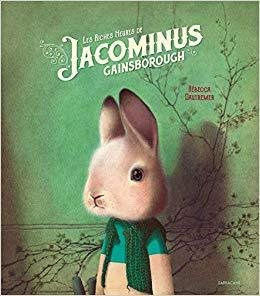 Les riches heures de Jacominus Gainsborough