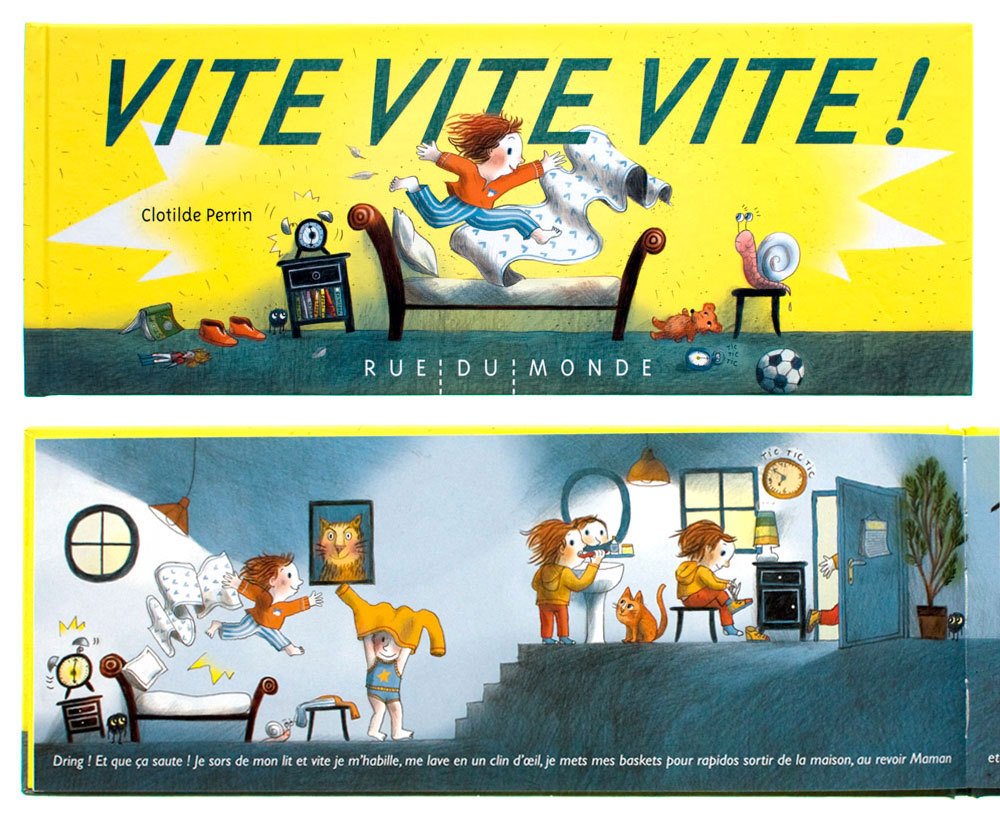 Vite, vite, vite ! / Clotilde Perrin - Rue du Monde