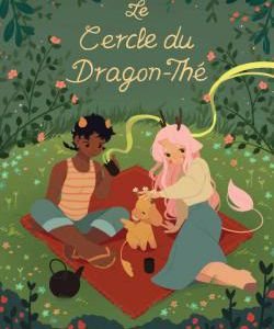 Le cercle du Dragon Thé / Katie O’Neil - Bliss édition 