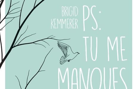 PS : Tu me manques / Brigid Kemmerer, Alice Delarbre - Hachette 