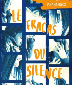 Le fracas du silence / Fabien Fernandez - scrineo 