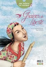 Graines de Liberté / Regis Delpeuch - Editions Utopiques 