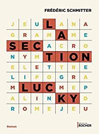 La section Lucky / Éric Schmitter - Ed. Du Rocher