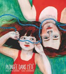 [Top albums 2021] Plongée dans l’été / sara strinsberg, ill. sara lundberg - Gallimard jeunesse, 2021 