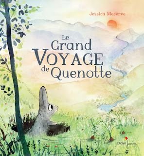 [Top albums 2021 ] le grand voyage de Quenotte / Jessica Meserve - Didier Jeunesse 