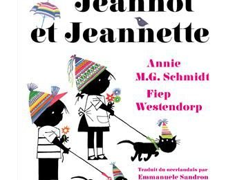 Jeannot et Jeannette / Annie MG Schmidt - Editions Format, 2021